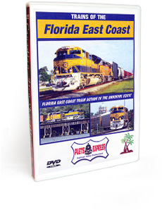 Trains of the Florida East Coast DVD Video
