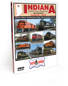 Indiana Shortline & Regional Railroads - Vol. 1 North DVD Video